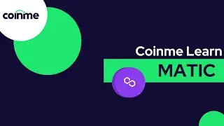 Coinme Learn: What is MATIC? A chat with Polygon's Aishwary Gupta, DeFi & DAO Operations