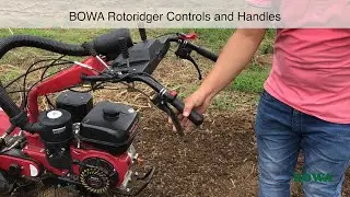 BOWA Rotoridger | How to Operate Controls and Handles