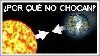 Si el Sol y la Tierra se Atraen, ¿Por qué No Chocan?