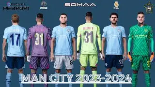 NEW KIT MANCHESTER CITY 2023-2024 | PES 2021
