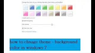 how to change  theme   background color in windows 7
