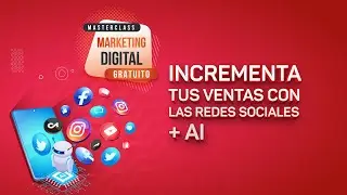 Incrementa tus ventas con Marketing Digital + IA