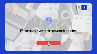 Få kontroll over fraktkostnadene dine