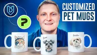 Printify + Etsy Tutorial: Sell Personalized Pet Mugs with MyDesigns