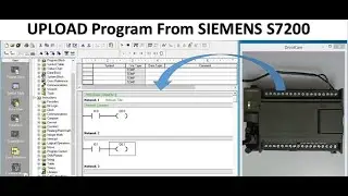 SIEMENS PLC PROGRAM UPLOAD, S7200 PROGRAM UPLOAD, UPLOAD PROGRAM FROM SIEMENS PLC