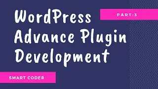 Advanced WordPress Plugin Development Tutorials #3 (Plugin Folder)