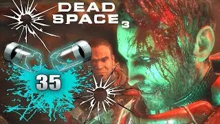 DEAD SPACE 3 - Let’s Play - Part 35