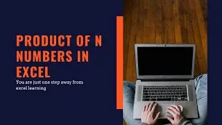 How to use product function in excel or spreadsheet | Multiplication of cells in excel & spreadsheet