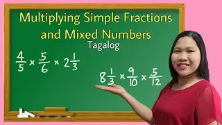 Multiplying Simple Fractions and Mixed Numbers