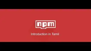 NPM Introduction in Tamil
