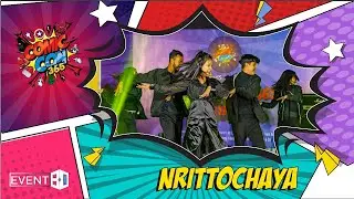 Team Nrittochaya Performing at Comic-Con 365 (Pt-1) 🔥 | Team Nrittochaya | Sabrina Rahman