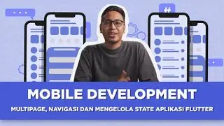 Mengelola, Navigasi, dan Menghias Aplikasi di Flutter!