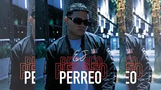 EJ - Perreo (Official Video)