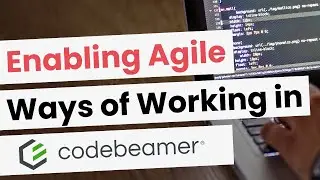 Webinar: Enabling Agile Ways of Working in Codebeamer