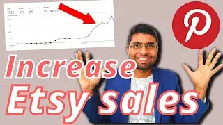 How to Increase Etsy Traffic With Pinterest, How to Get More Sales on Etsy | Rohit Kumawat