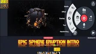 HOW TO MAKE EPIC SPHERE ERUPTION  YOUTUBE INTRO IN ANDROID | INTRO MAKER 2022 | EPIC SPHERE INTRO