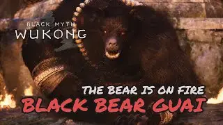 WUKONG - The black Bear is on fire, killing the very big bear #wukong #wukongblackmyth