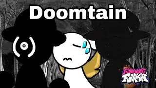 FNF Doomtain (Vocebi/Daunted)