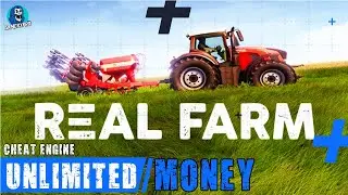 Real Farm - Unlimited Money And Fuel With Cheat Engine