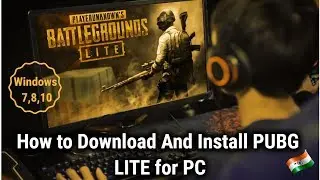 PUBG Lite for PC Download and Install 🇮🇳