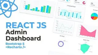React JS Admin Dashboard Tutorial with Bootstrap 5 and Recharts 📊