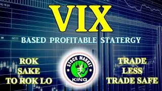 VIX BASED STRATEGY #vixstrategy #profitablestrategy