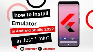 How to Install an Emulator in Android Studio 2022