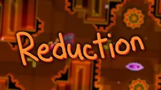 Reduction - by: hiavl (me)