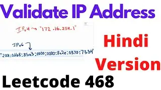 Validate IP Address | leetcode 468 | Hindi