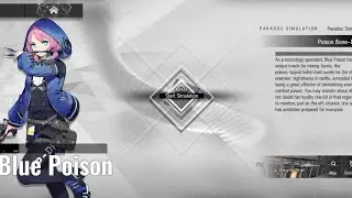 [Arknights] Blue Poison || Paradox Simulation
