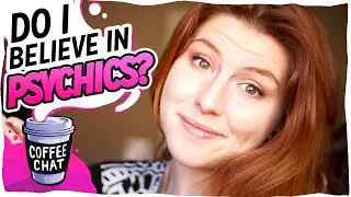 Do I Believe in Psychics?