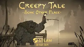 Creepy Tale Some Other Place | Прохождение мрачной сказки