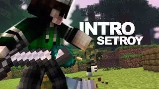 #45 | Intro Minecraft SETROY |