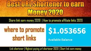 Short Link Earn Money | Best URL Shortener to earn money | How to promote Links