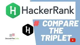 # 3 COMPARE THE TRIPLETS | | Hackerrank problem solution and explaination