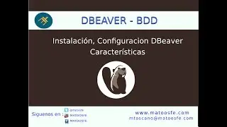 Curso DBeaver - Instalación y Configuración DBeaver