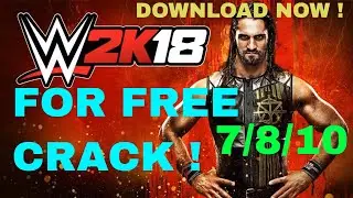 WWE 2K18 💪 !!! - FREE DOWNLOAD CRACKED! UPDATED OCTOBER 2017 | MEGA DIRECT DOWNLOAD WIN7 /8 /10 !😍