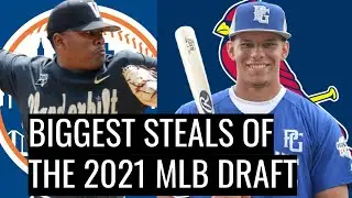 Biggest Steals Of The 2021 MLB Draft