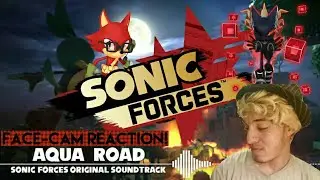 AQUA ROAD IS HOT! LITERALLY! Sonic Forces - Aqua Road (Custom Hero) [FACE-CAM REACTION!]