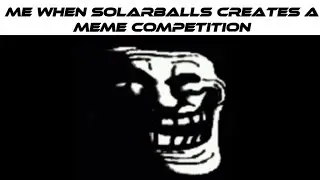SolarBalls Slander @SolarBalls