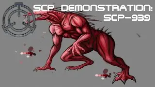 SCP Demonstration: SCP-939