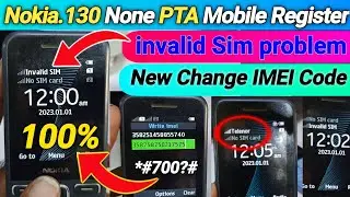 Nokia 130 invalid sim problem solution |All China Nokia imei change code 