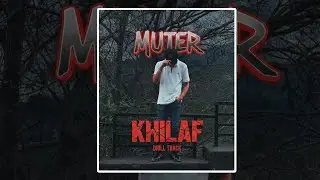 KHILAF (prod. Pendo46) | Muter