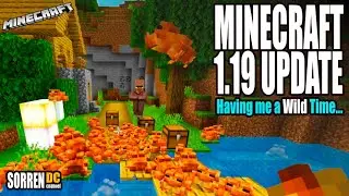 Minecraft 1.19 Wild Update - My First Look