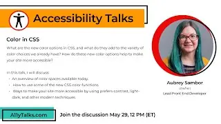 Color in CSS - Aubrey Sambor (A11yTalks - May 2025)