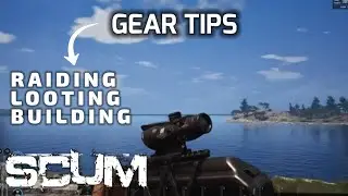 SCUM   BEST EQUIPMENT FOR RAIDING   LOOTING   BUILDING 