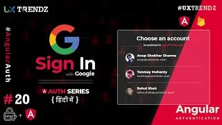 Google Sign in with Angular in Hindi  |  Angular Authentication Tutorial in hindi (2021) [#20]