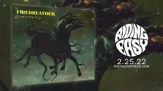 FIREBREATHER - Dwell In The Fog [FULL ALBUM] 2022