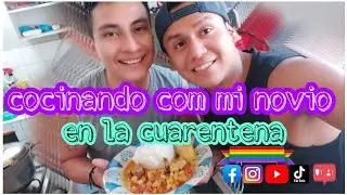 Picante de Pollo||Cocinando con mi Novio en La Cuarentena ♥️👬Amor LGTBIQ
