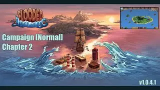 Learning to cut trees to save the day - Flooded, Normal Campaign Chapter 2